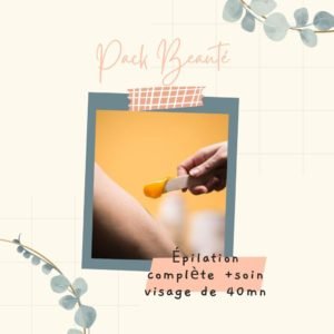 Epilation complète + soin visage de 40 mins