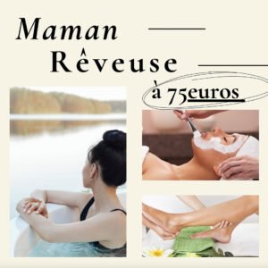 MAMAN RÉVEUSE - Soin shirakami + massage spécial jambes lourdes